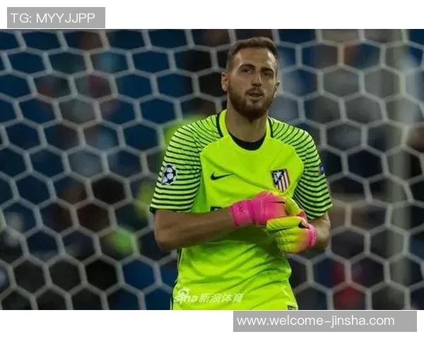 马竞门将奥布拉克荣膺西甲最佳门将奖38场仅失34球展现超强实力 马竞门将奥布拉克荣膺西甲最佳门将奖38场仅失34球展现超强实力